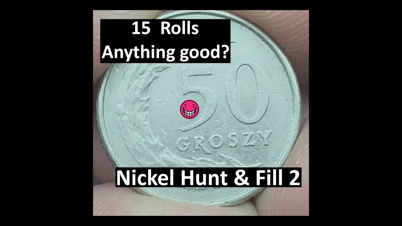 Anything good in 15 rolls? - Nickel Hunt and Fill 2