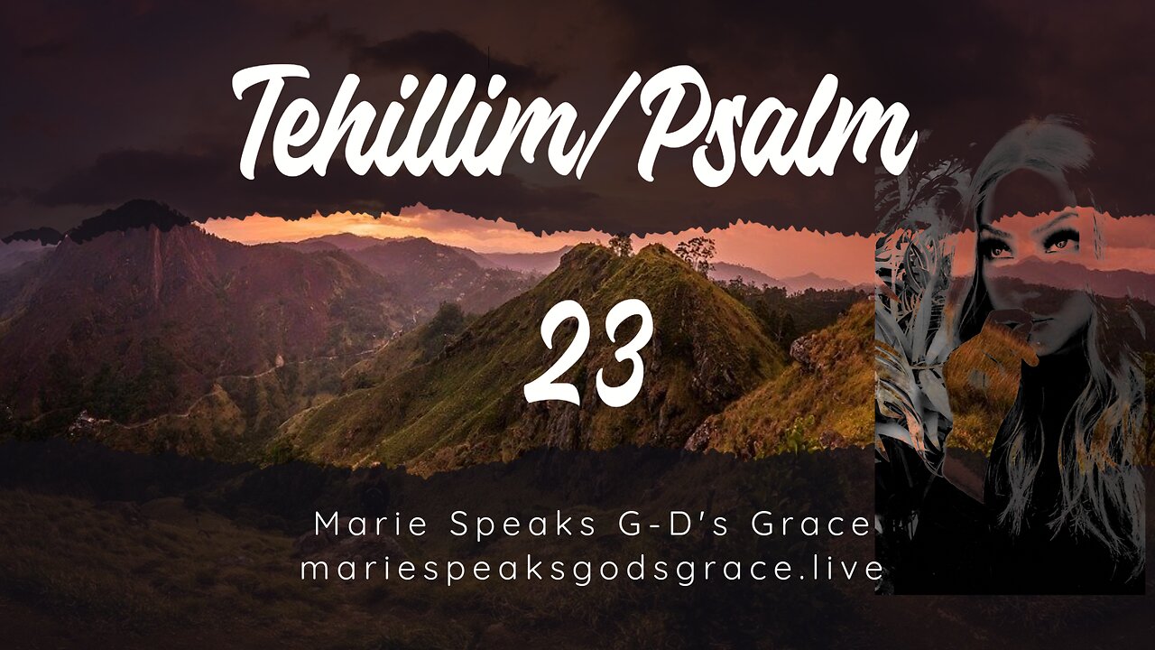 Live The power of #Prayer: Tehillim / Psalm 23