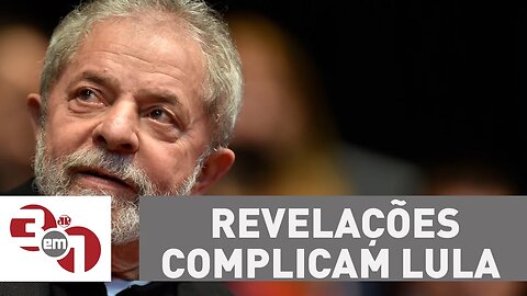 Revelações complicam Lula às vésperas do depoimento a Sérgio Moro