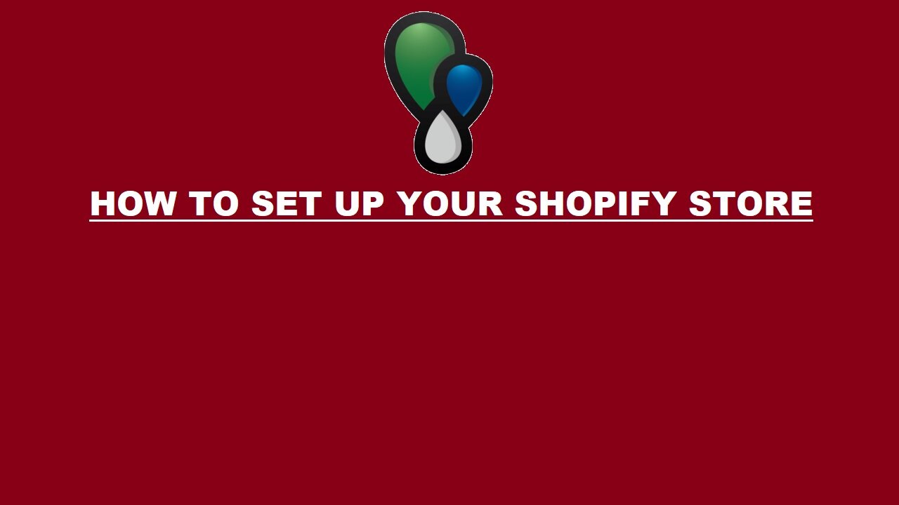 How to Set up your SHOPIFY STORE