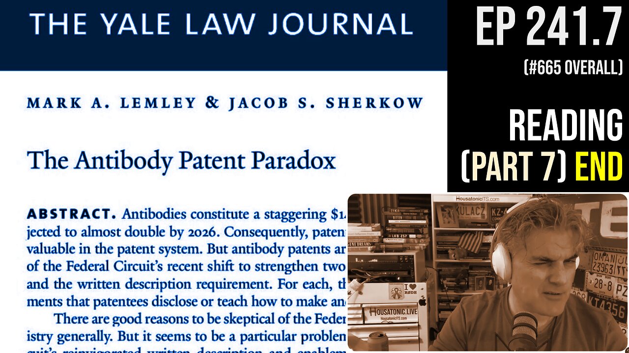 "The Antibody Patent Paradox": Reading of Yale Law Journal (2023) (P7) - Resolving the paradox (end)
