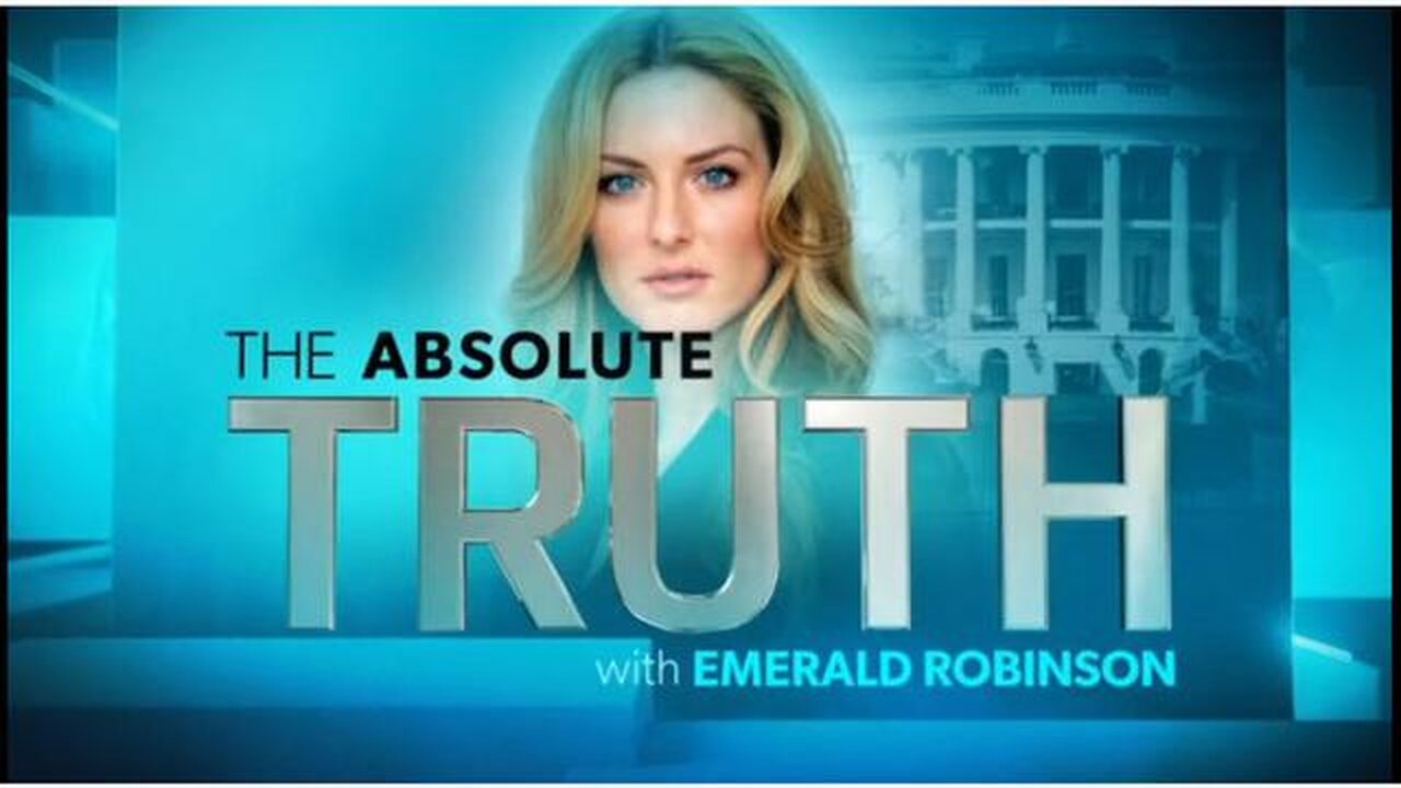 The Absolute Truth With Emerald Robinson January 29, 2024