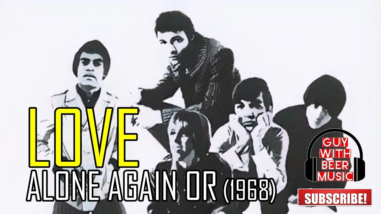 LOVE | ALONE AGAIN OR (2015 Remastered Version) (1968)