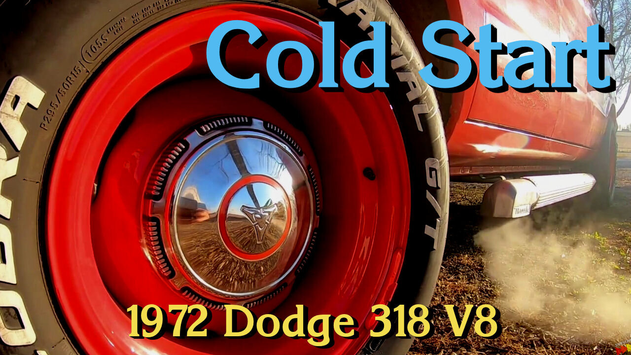 Cold Start! 1972 Dodge 318