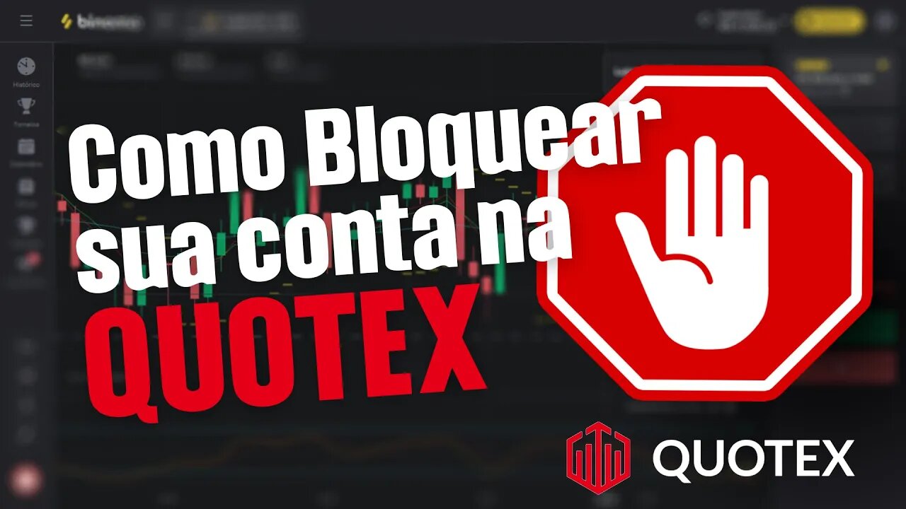 Como Bloquear sua Conta na Quotex