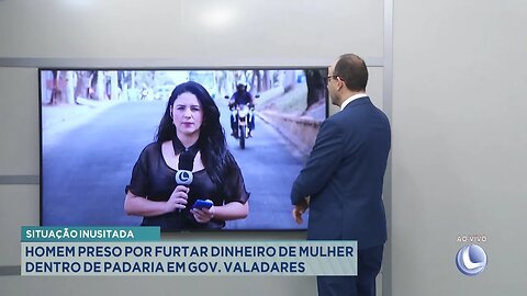 Situação inusitada: Homem preso por furtar dinheiro de mulher dentro de padaria em Gov. Valadares.