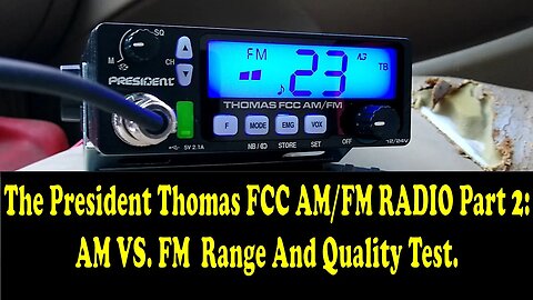 The President Thomas FCC AM/FM Range Test. Surprising results on FM mode for sure!