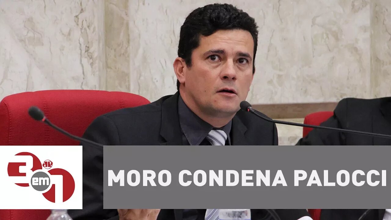 Sergio Moro condena o ex-ministro Antônio Palocci a 12 anos de prisão