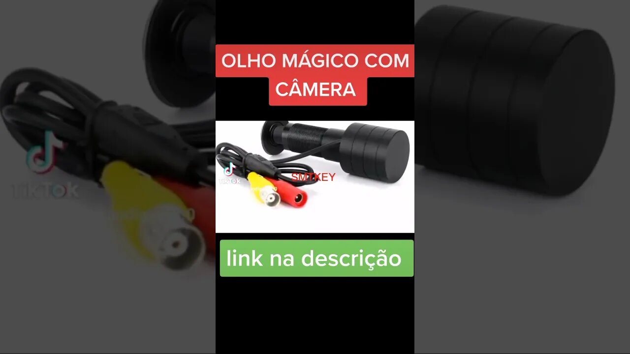 OLHO MAGICO COM CAMERA