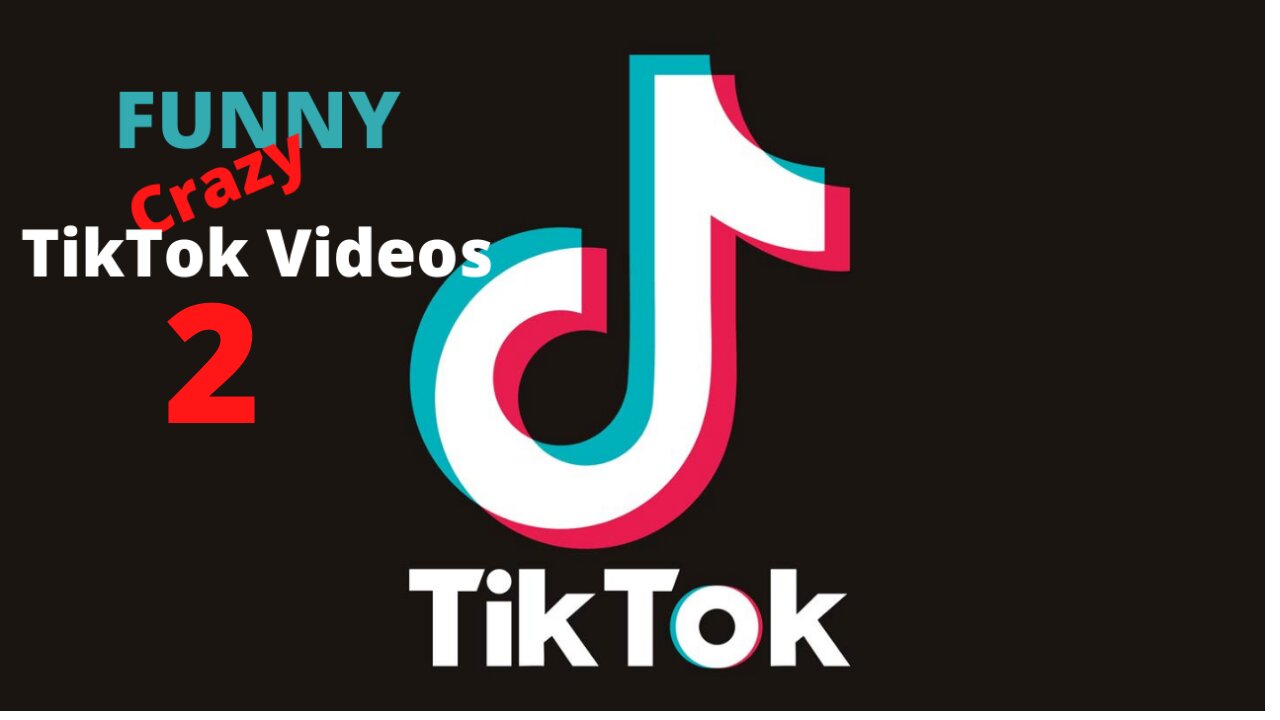 Funny TikTok Videos Compilation 2