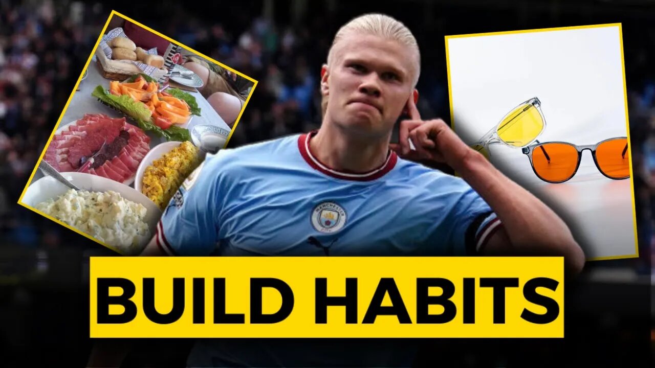 How To Build Better Habits (Footballer Guide)