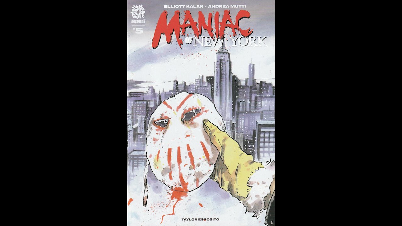 Maniac of New York -- Issue 5 (2021, AfterShock) Review