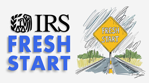 How to Get IRS Tax Relief - Ex-IRS Agent Reveals How to Get an IRS Fresh Start!