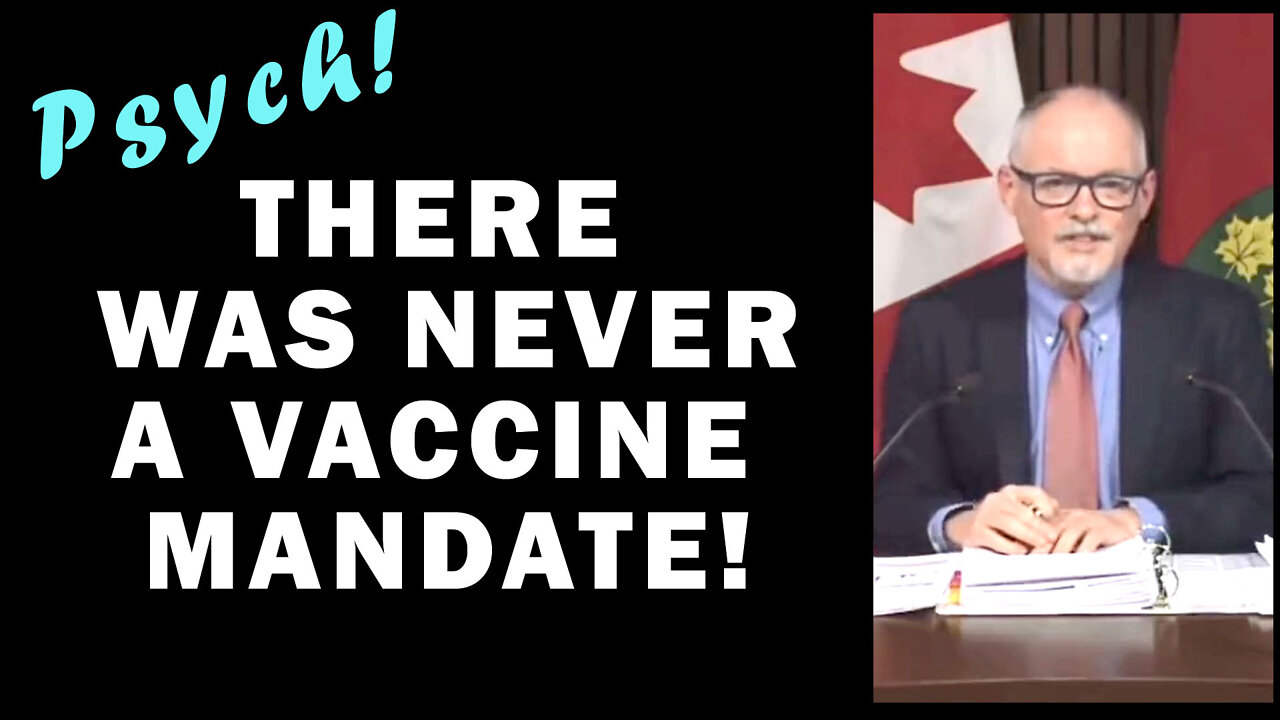 Ontario Public Health Chief Admits there were No Vax Mandates