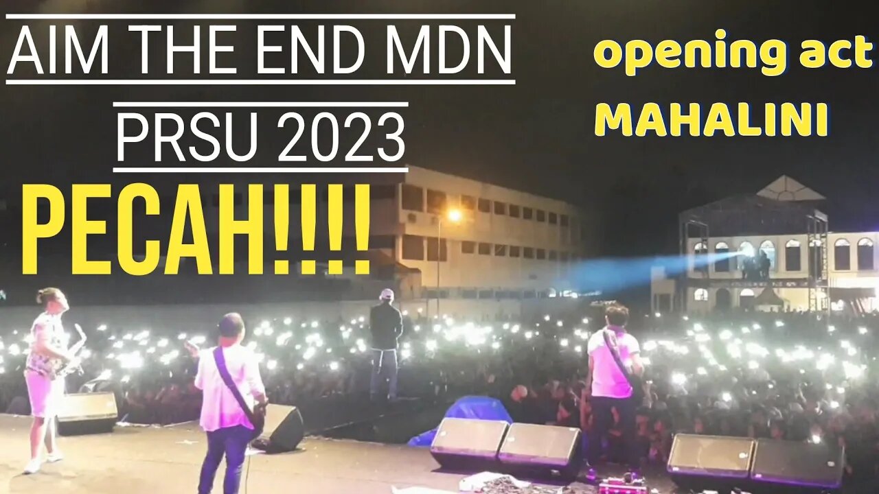 PECAH!!!! AIM THE END MDN - DUKA x SERANA [cover LAST CHILD FOR REVENGE] at PRSU MEDAN 2023