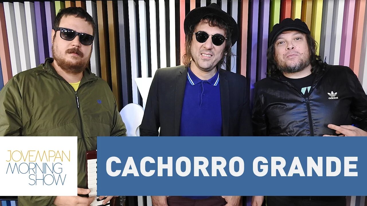 Cachorro Grande - Morning Show - 04/10/16