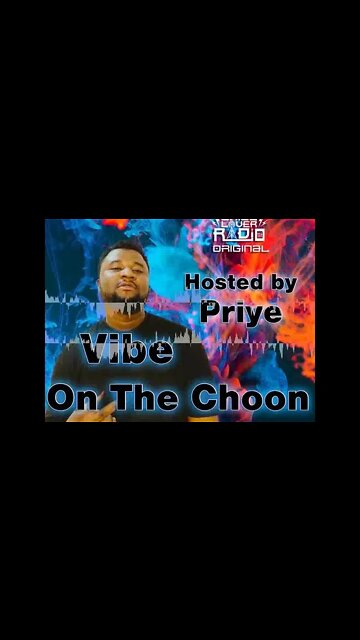 Vibe On The Choon E01 S1 | Priye