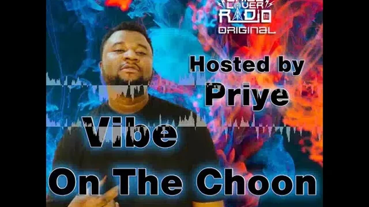 Vibe On The Choon E01 S1 | Priye