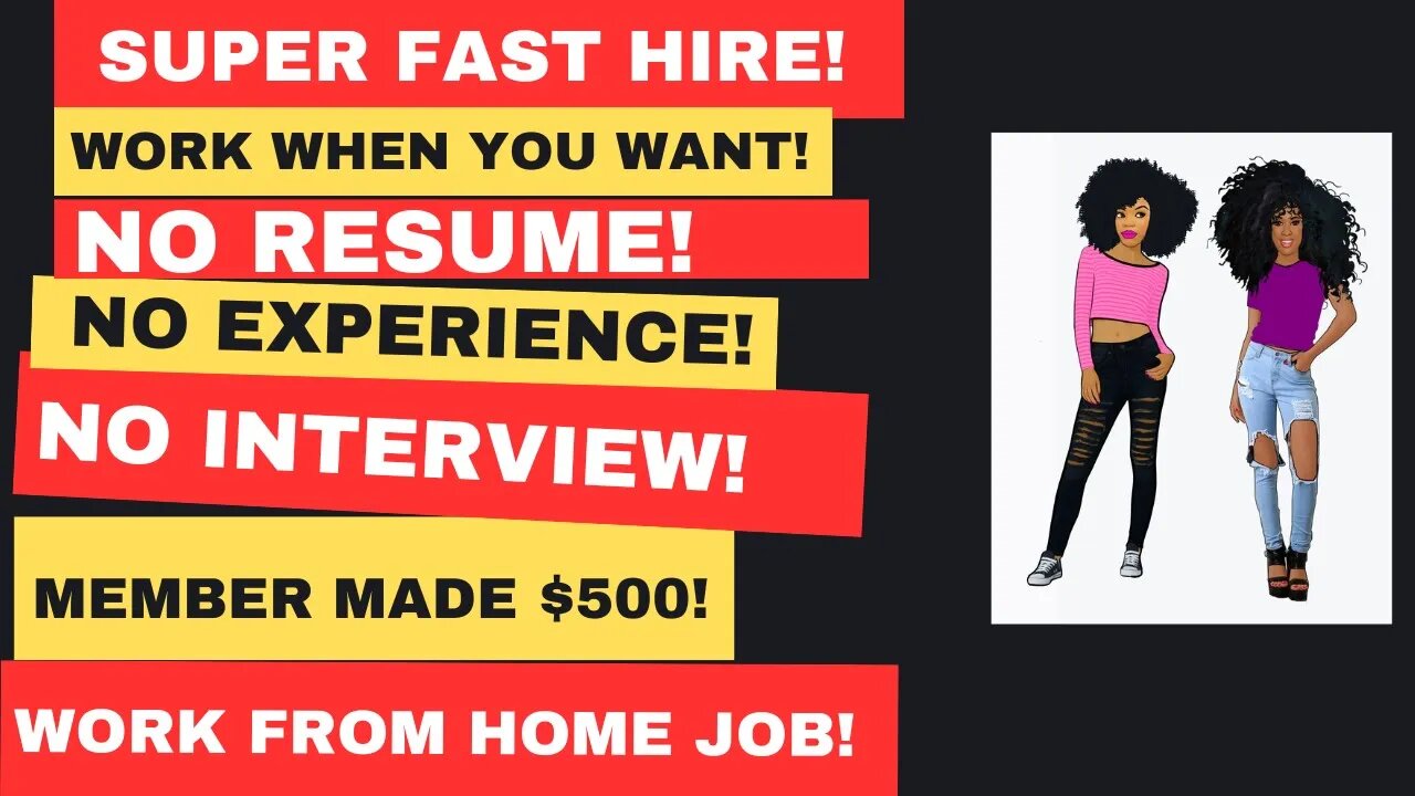 Super Fast Hire! Work When You Want No Experience No Interview No Resume Work From Home Job