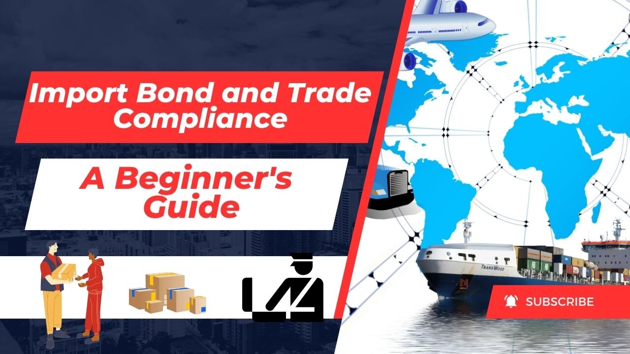 Import Bond And Trade Compliance