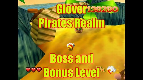 Glover: Pirates Realm (Boss and Bonus Level)