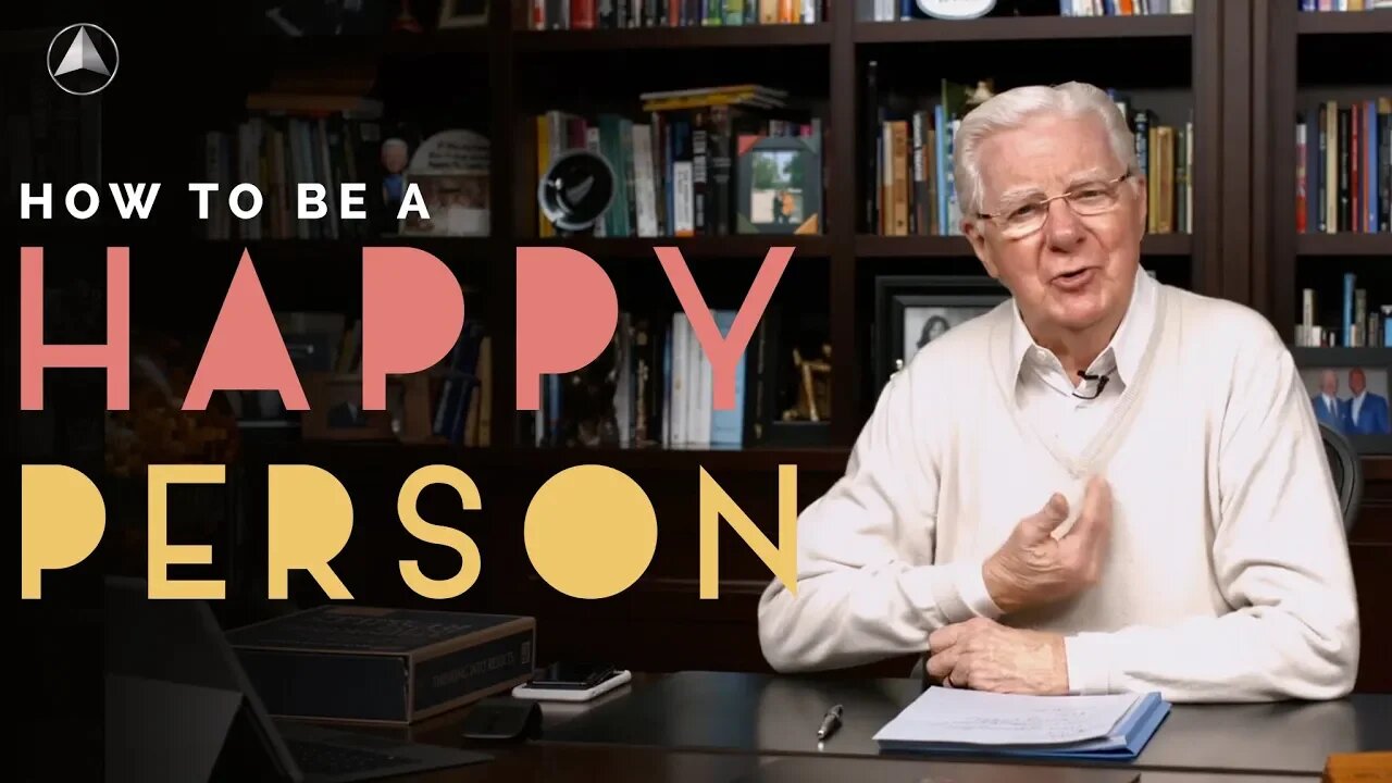 How to Be a Happy Person | Bob Proctor