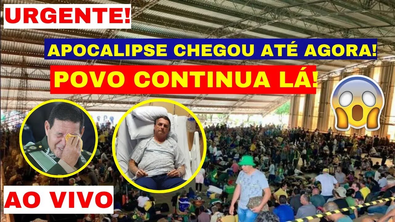 AO VIVO AGORA O POVO CONTINUA LÁ BOLSONARO ESTADO DE SAÚDE GENERAL MOURÃO FALA O QUE ACONTECEU!