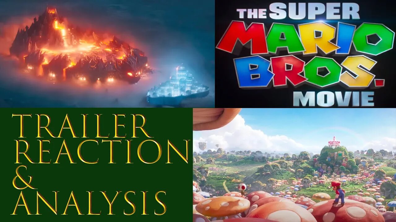 Super Mario Bros Movie Trailer Reaction & Analysis