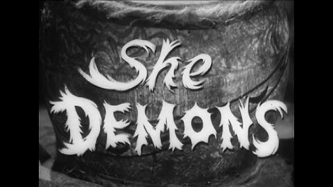 She Demons (1958)