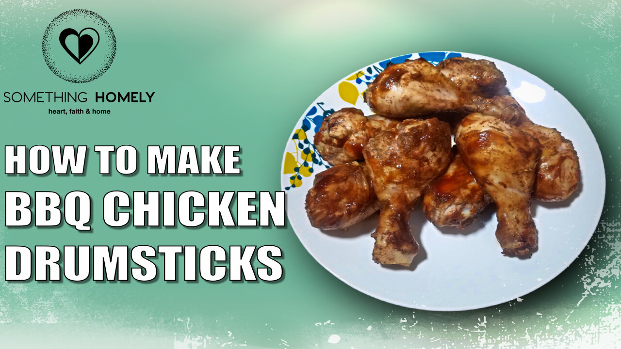 How To Make BBQ Drumsticks