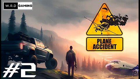 Let's Play - Plane Accident - Part 2 - Lets keep going