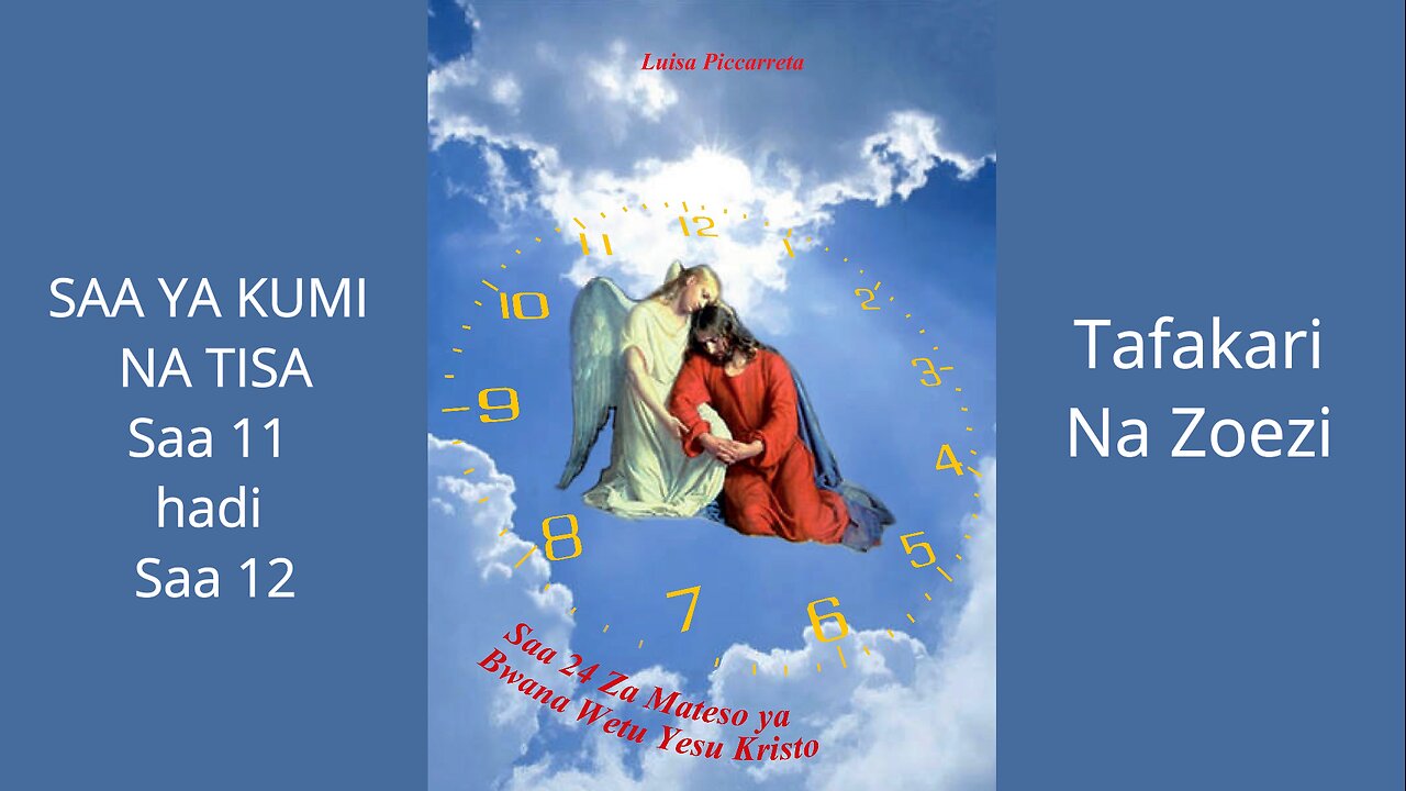 Saa ya 19 - Tafakari Na Zoezi