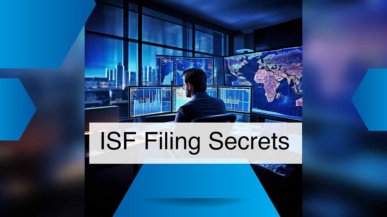 Industry Standards: Streamlining ISF Filing for Importers