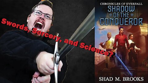 Cool Swords and a fun Story: "Shadow of the Conqueror" Review.