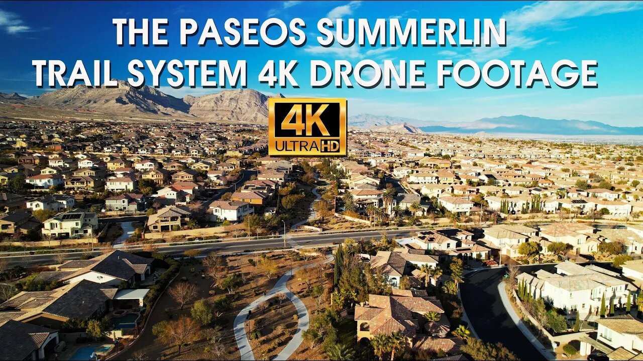 The Paseos Summerlin Trail System 4K Drone Footage