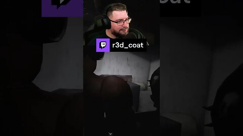Scare | r3d_coat on #Twitch