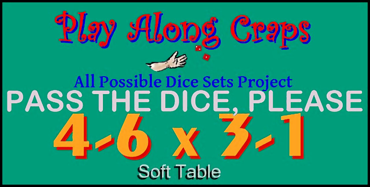 4-6x3-1 Dice Set at a soft table