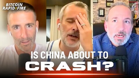 Is China's Economy About To Collapse? Bitcoiners Discuss.