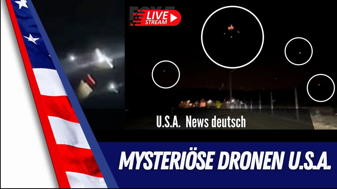 LIVE: U.S.A. - Mysteriöse Dronen am Himmel von Amerika