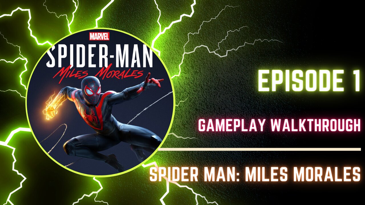 Marvels Spider Man: Miles Morales Gameplay Walkthrough Episode 1 - FULL GAME - No Commentary