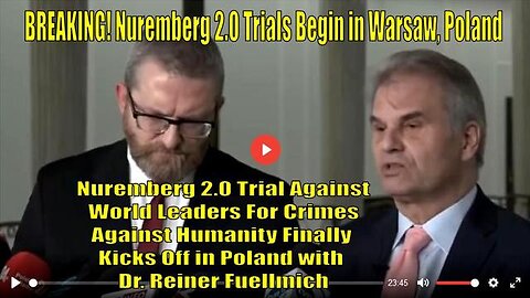 BREAKING! NUREMBERG TRIAL 2.0 HAS BEGUN IN WARSAW, POLAND DR. REINER FUELLMICH