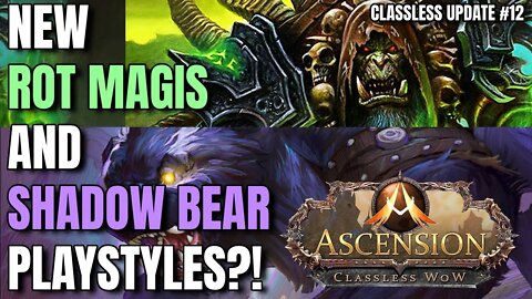 CRAZY NEW WAYS TO PLAY! - November Updates - Project Ascension Season 7 | Classless WoW