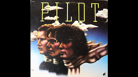 Pilot (1974) [Complete LP]