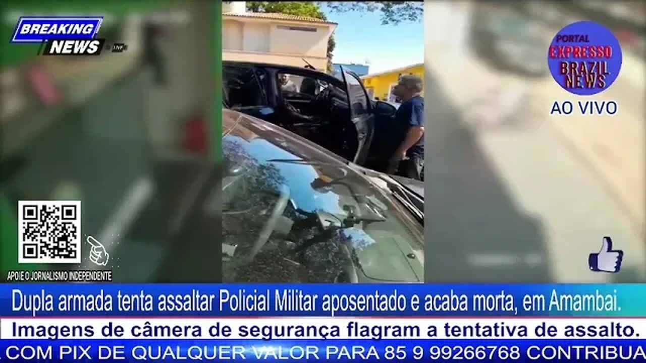 Dupla armada tenta assaltar Policial Militar aposentado e acaba morta, em Amambai.