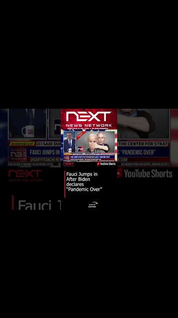 Fauci Jumps in After Biden declares “Pandemic Over” #shorts