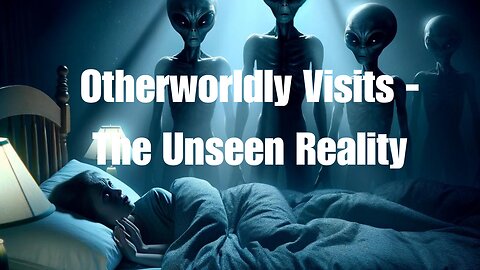 Debra Kauble's Encounter with UFO’s and Aliens | The Unseen Reality