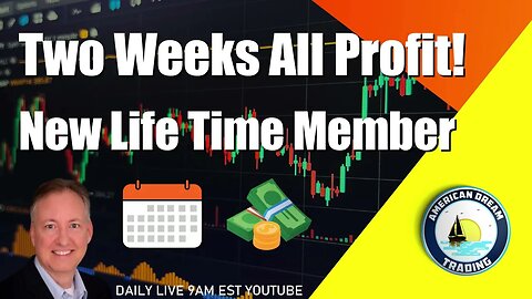 Two Weeks All Profit New LifeTime Member Stock Market