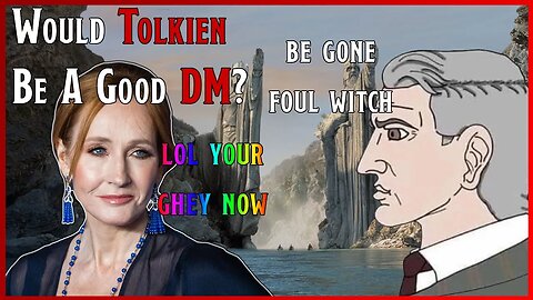 Would J. R. R. Tolkien Be A Good DM?