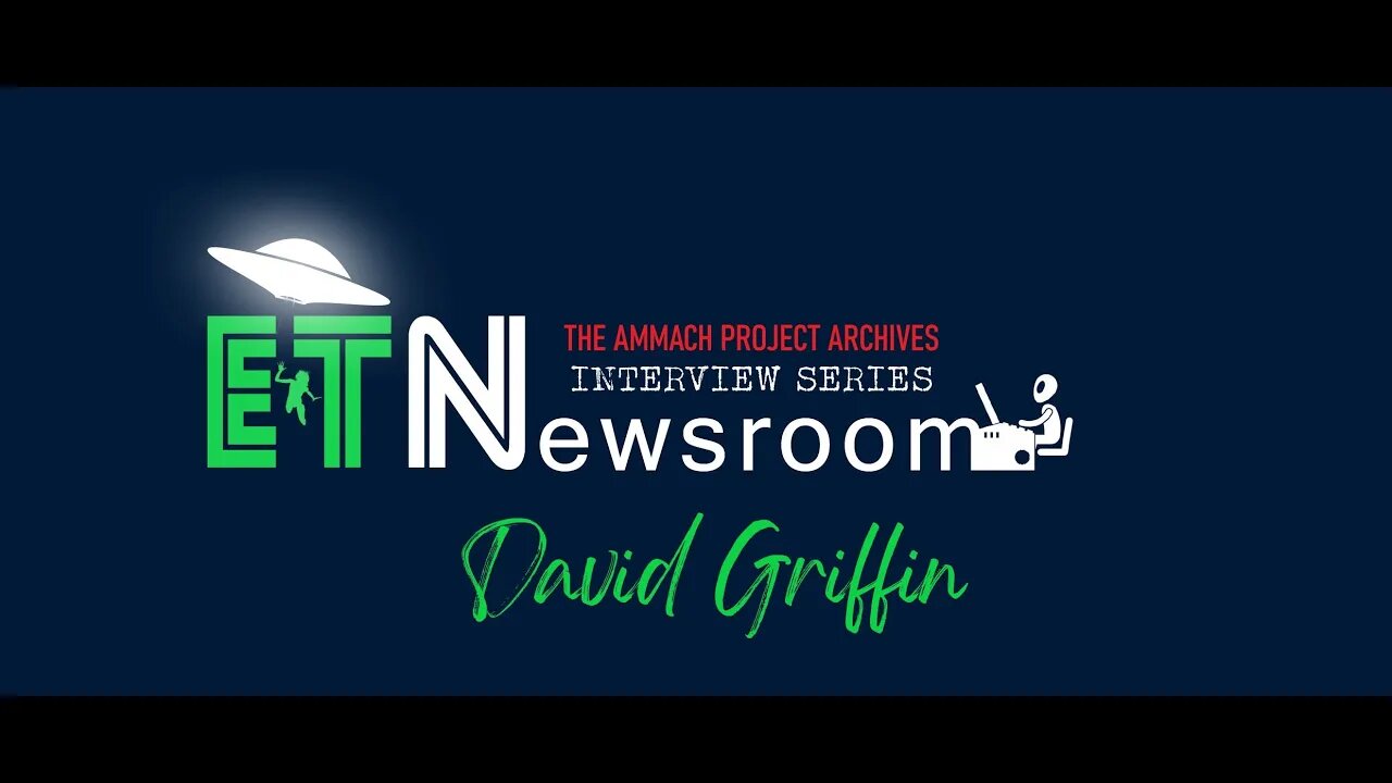 Ammach PROJECT Archives Interview Series DAVID GRIFFIN interview 2012 2 11 07' 2 10 22