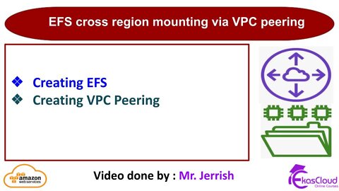 EFS Cross Region Mounting with VPC Peering - Ekascloud - English